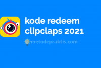 kode redeem clipclaps 2021